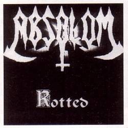 Absolom (GER) : Rotted